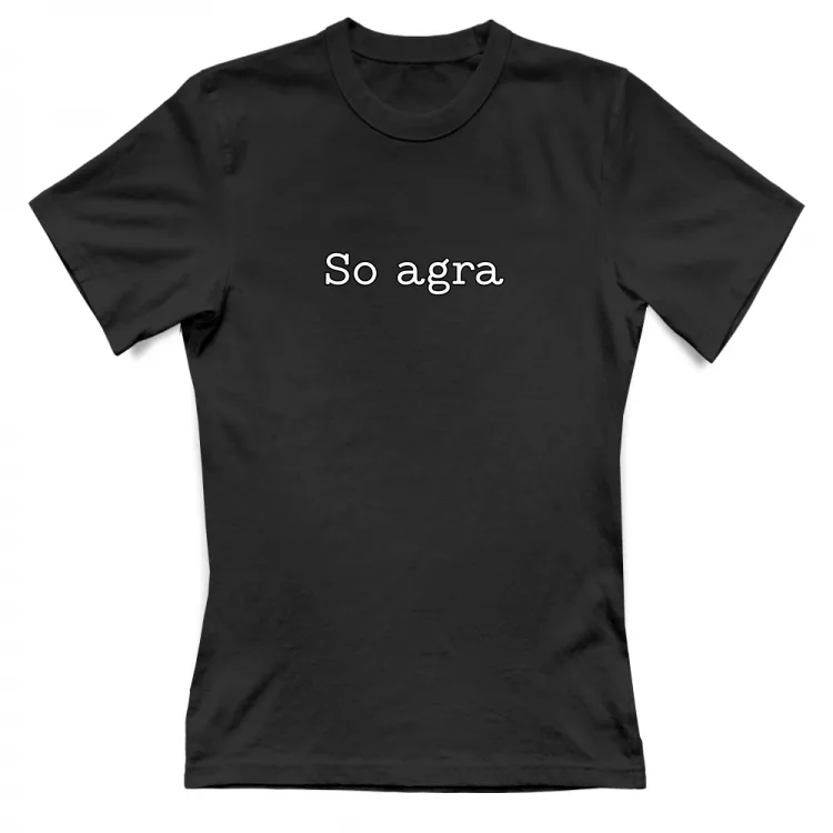 SO AGRA