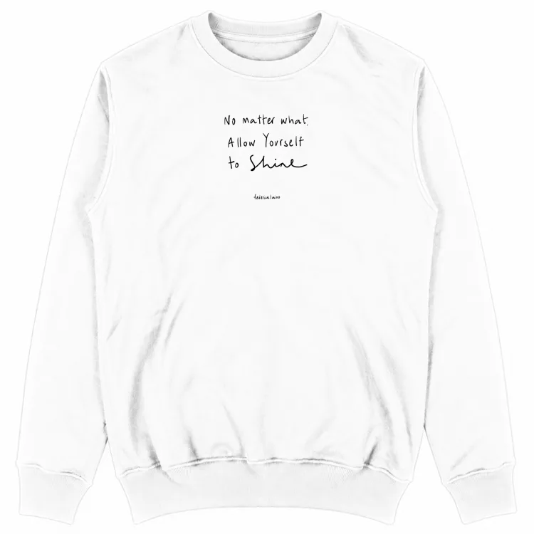 Shine - Sweatshirt Unisex