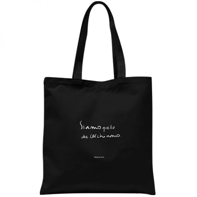Siamo quello che cerchiamo - Bag Dark