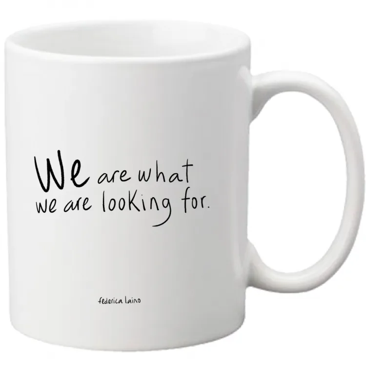 Looking for - Mug
