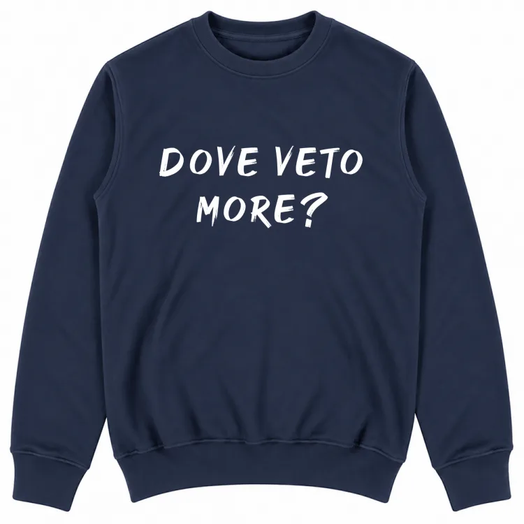 DOVE VETO MORE