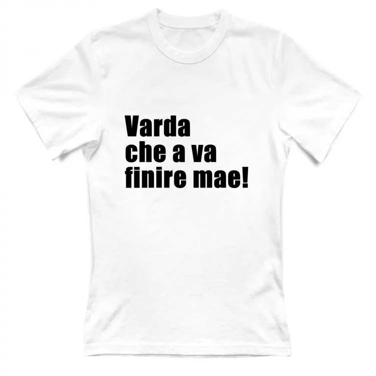 VARDA CHE A VA FINIRE MAE