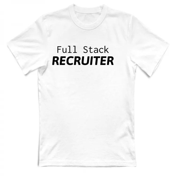 Tshirt white fullstack recruiter 