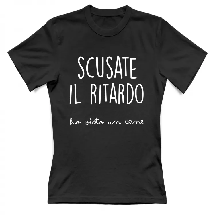 Scusate il ritardo, ho visto un cane - Scritte Div