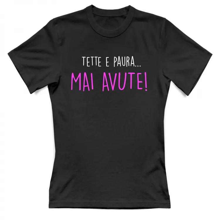 Texxe e Paura, mai avute - Scritte Divertenti
