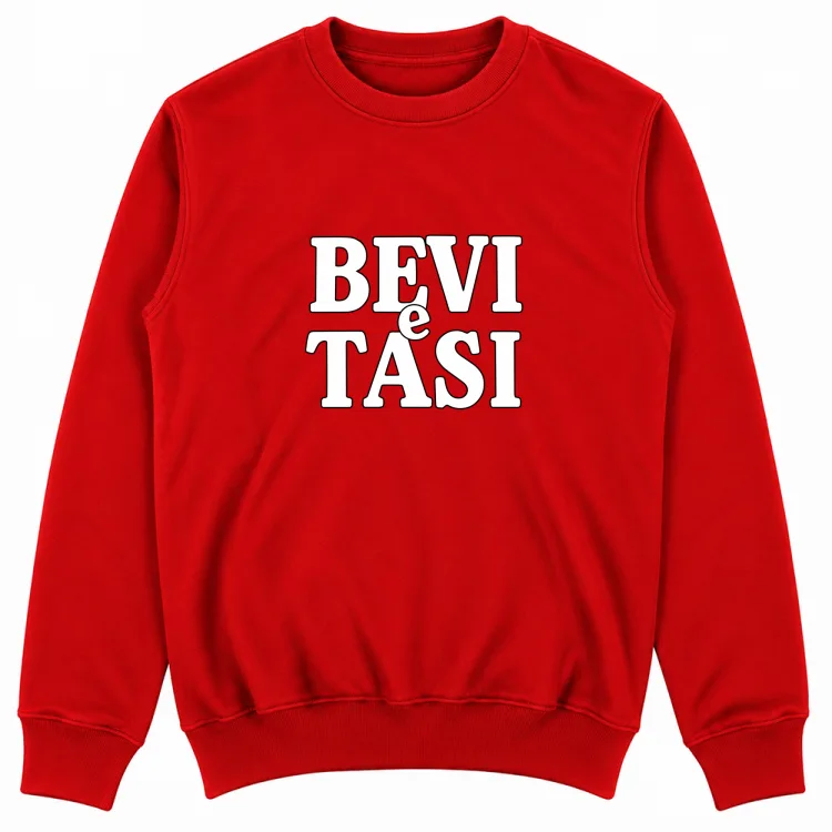 BEVI E TASI