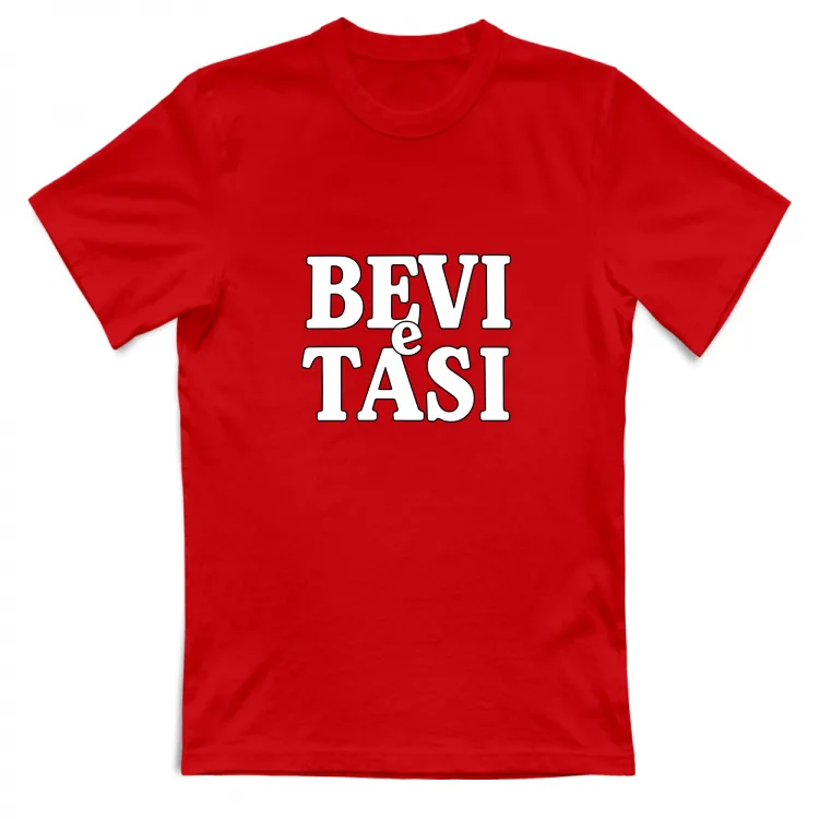 BEVI E TASI