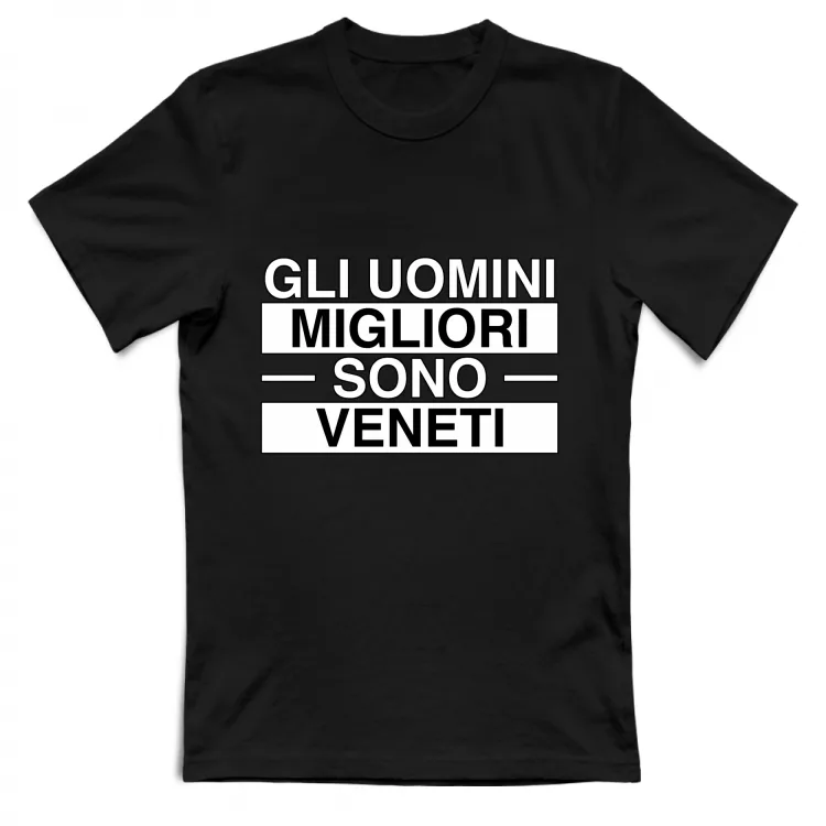 GLI UOMINI MIGLIORI SONO VENETI