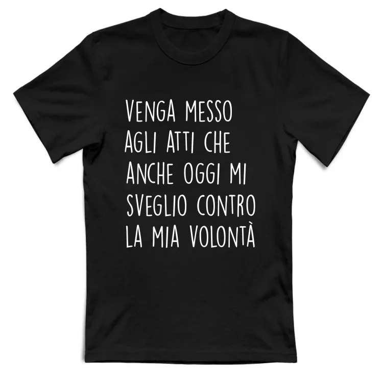 Contro la mia volontà - Scritte Divertenti