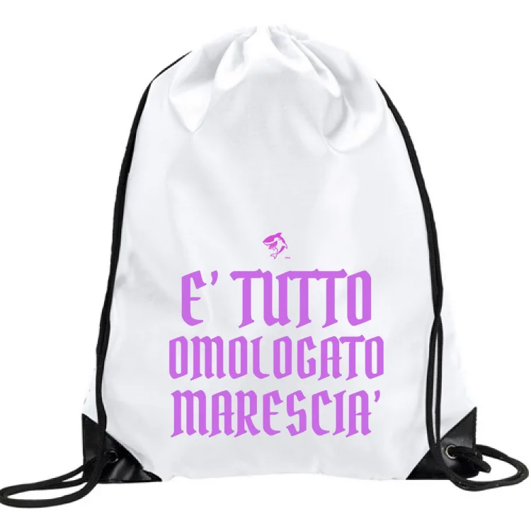 Sacchetta "Tutto omologato marescià"