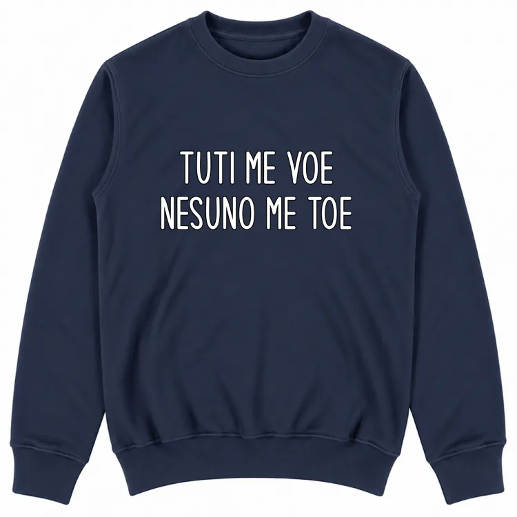 TUTI ME VOE NESUNO ME TOE