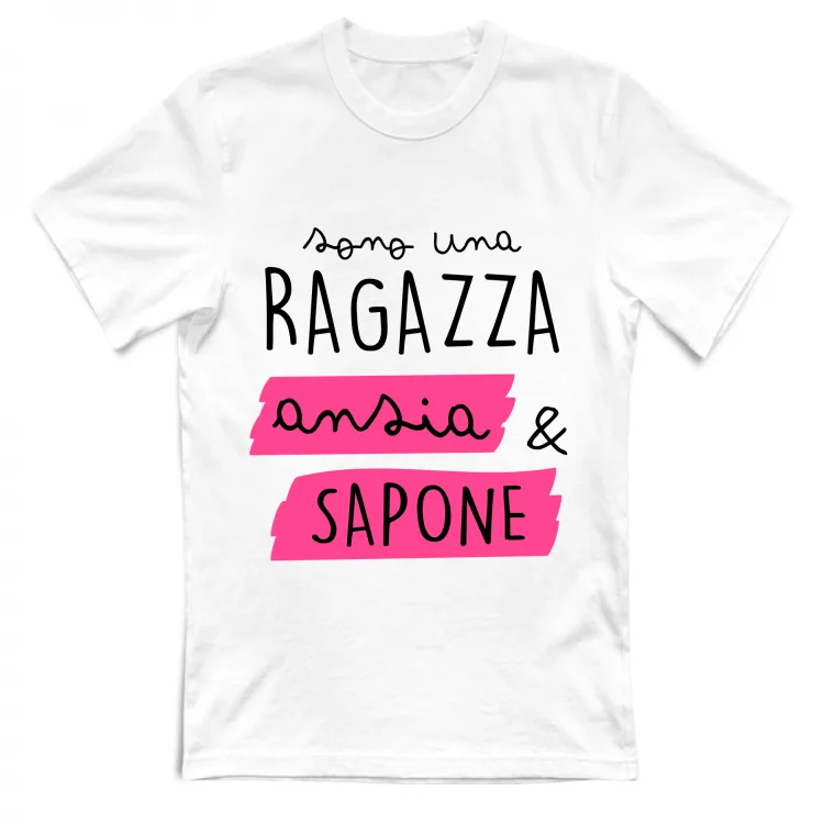 Ansia e Sapone - Scritte Divertenti - Chiara