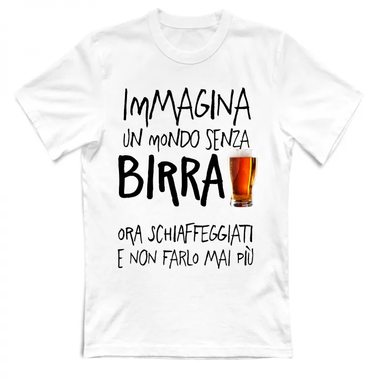 Mondo senza birra - Scritte Divertenti - Chiara
