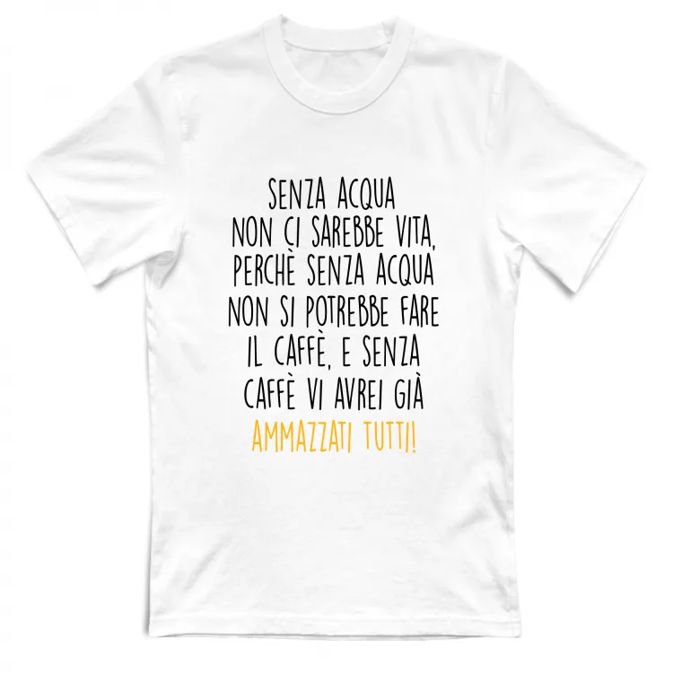 Senza acqua - Scritte Divertenti - Chiara