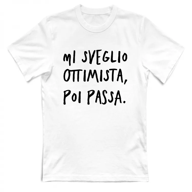 Ottimista - Scritte Divertenti - Chiara