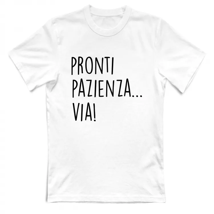 Pazienza, via! - Scritte Divertenti - Chiara