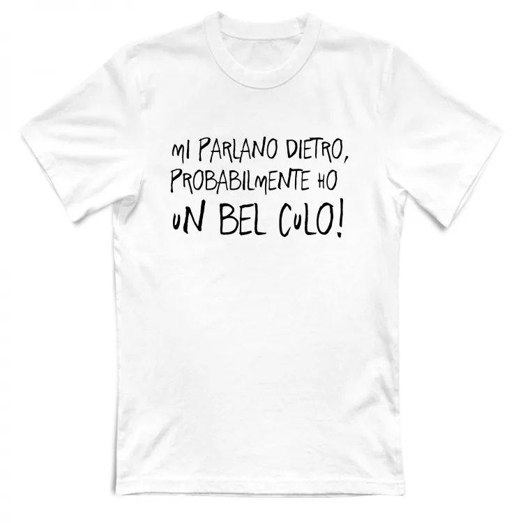 Mi parlano dietro - Scritte Divertenti - Chiara