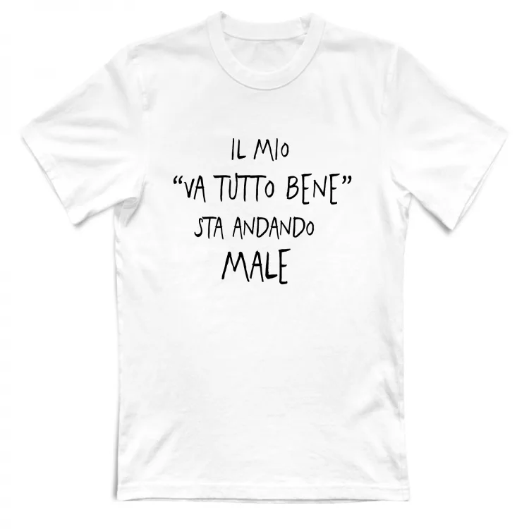Va tutto bene - Scritte Divertenti - Chiara