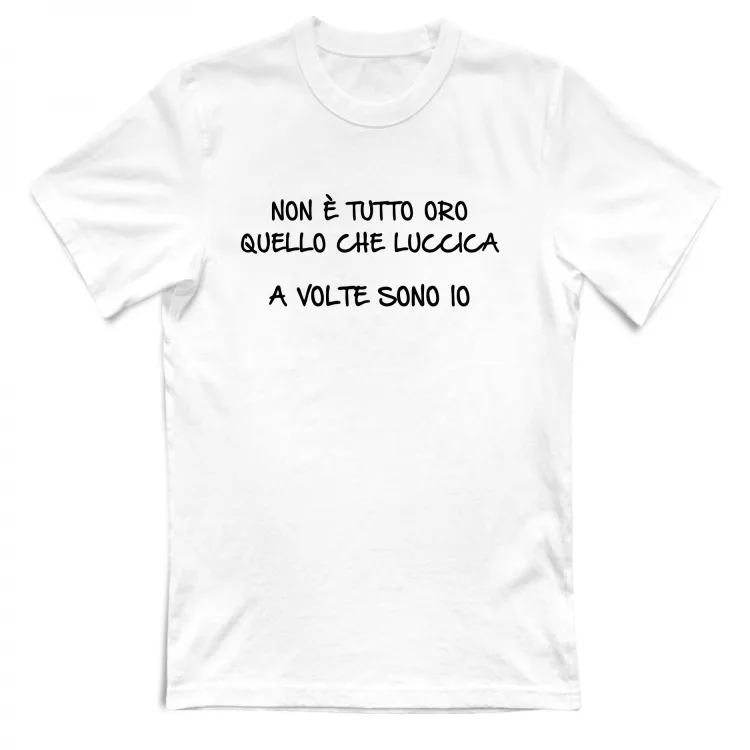 Tutto oro - Scritte Divertenti - Chiara