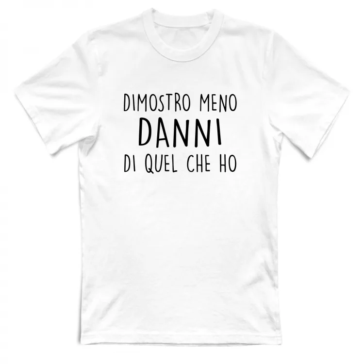 Dimostro meno - Scritte Divertenti - Chiara