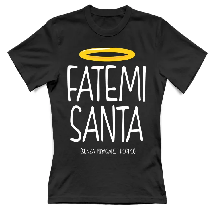 Fatemi Santa - Scritte Divertenti - Scura