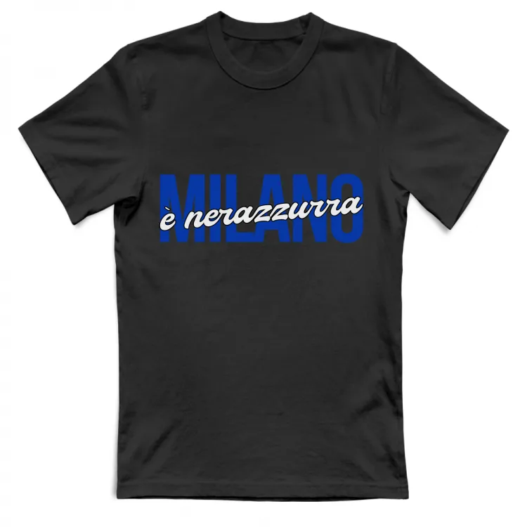 MILANO E NERAZZURRA