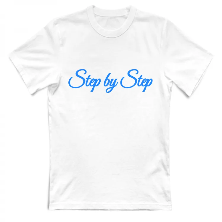 T-shirt Unisex - Step by Step
