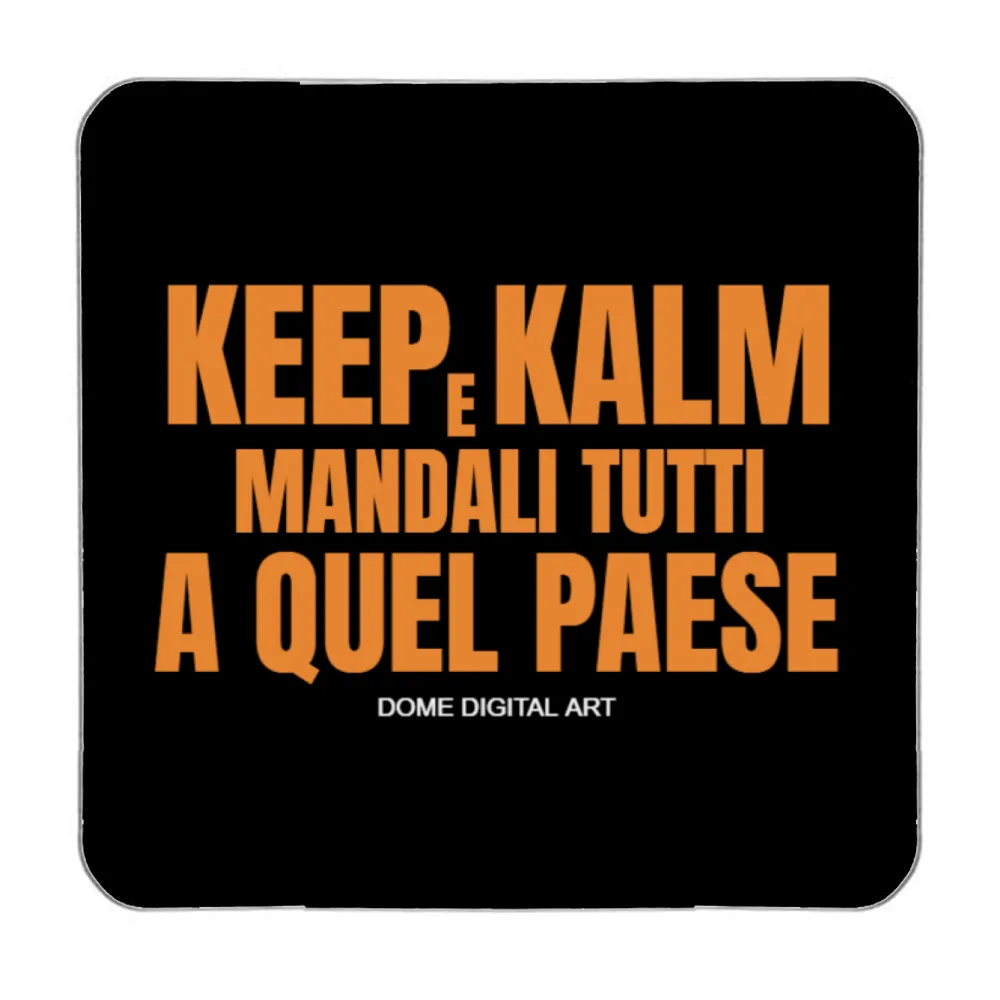 Calamita Magnete Mandali tutti a Quel Paese 1