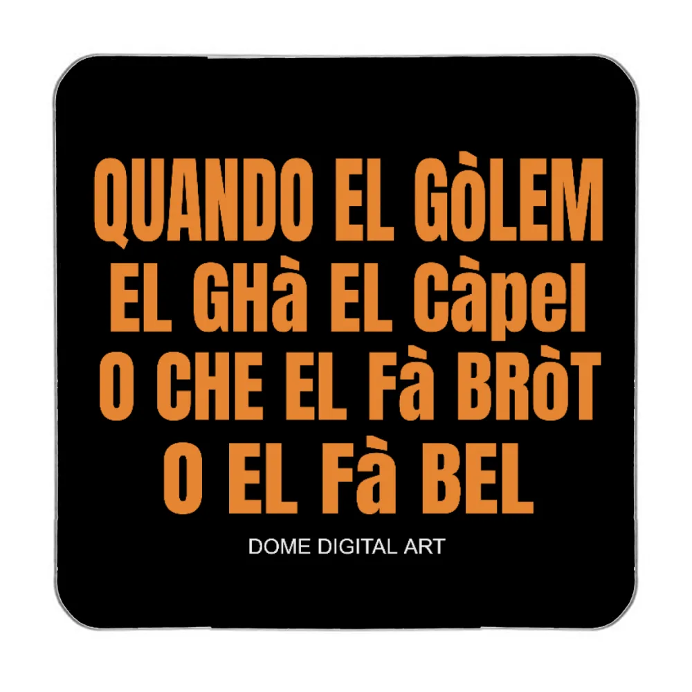 Magnete Dialetto Bresciano el golem capel 2