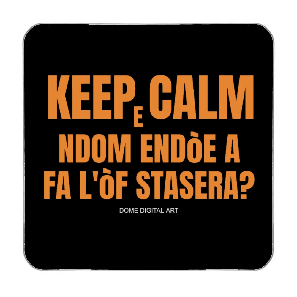 magnete Dialetto Bresciano ndom endoe stasera 35