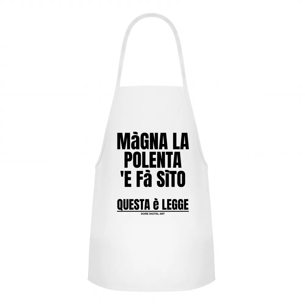 Grembiule Dialetto Bresciano Magna la Polenta 67