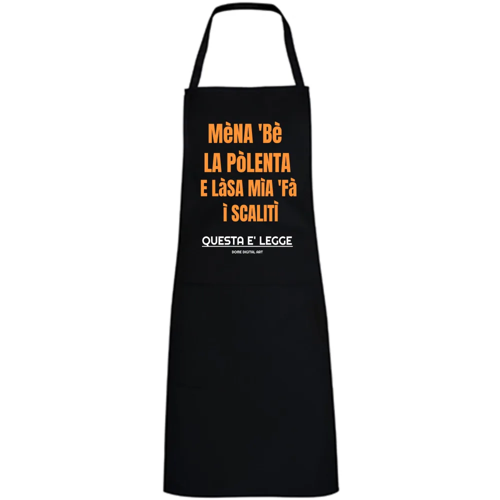 Grembiule Dialetto Bresciano mena be la polenta 66
