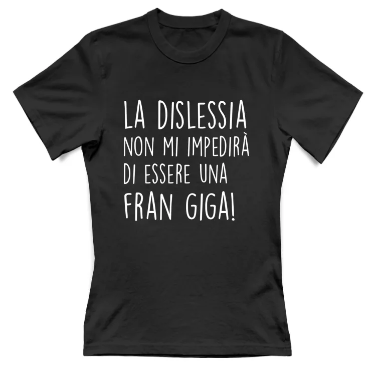 Diventare una Fran Giga - Scritte Divertenti