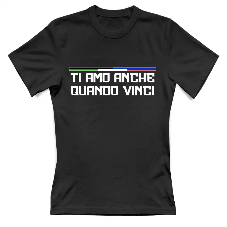 TI AMO ANCHE QUANDO VINCI-ustyle-w