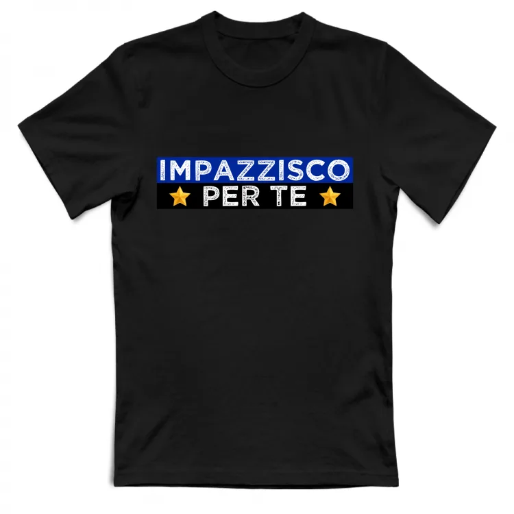 IMPAZZISCO PER TE