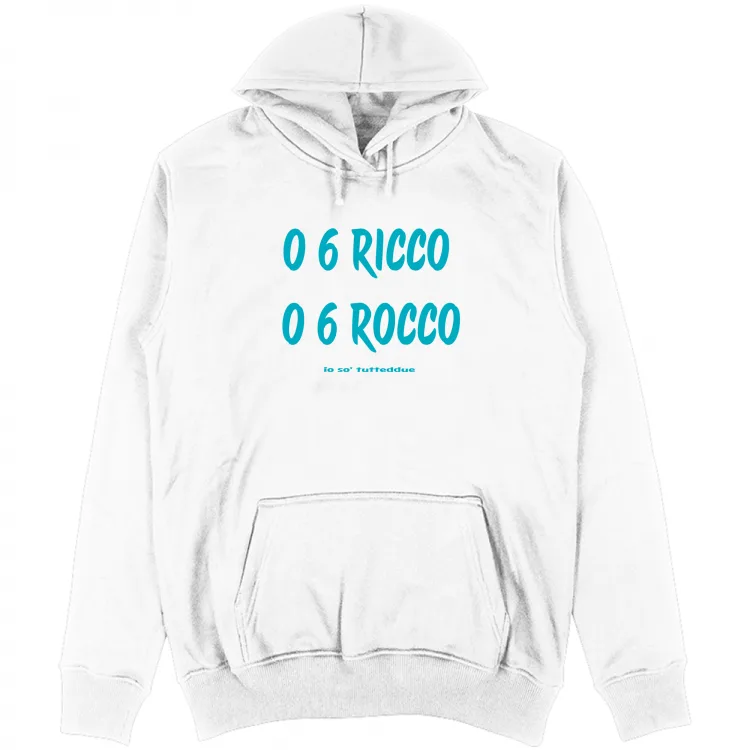 O sei ricco o sei rocco