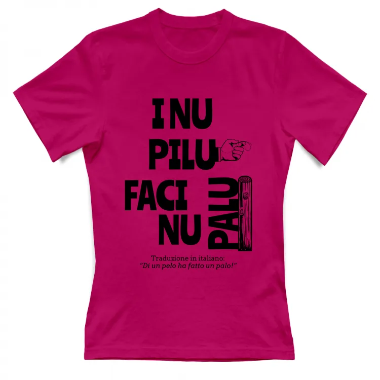 I nu pilu faci nu palu