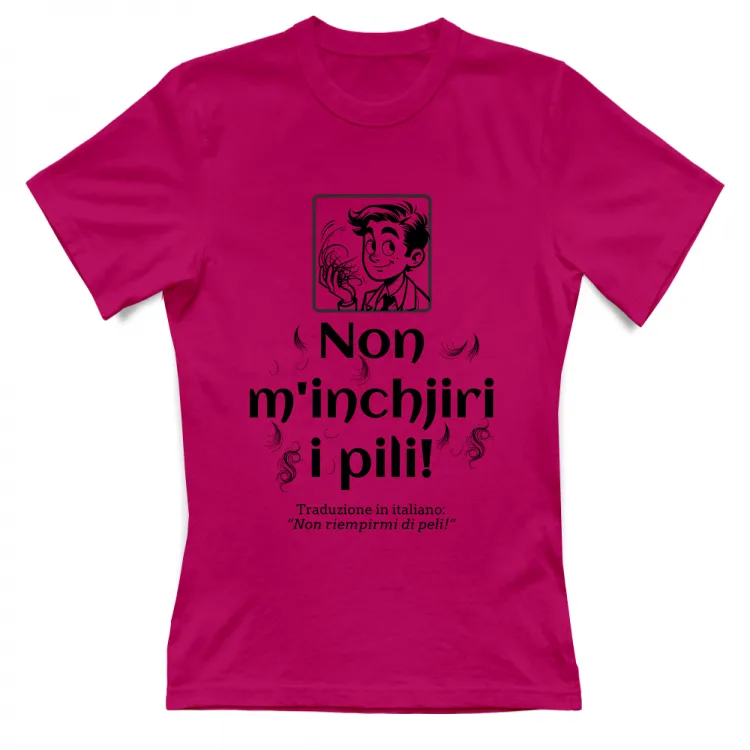 Non m'inchjiri i pili