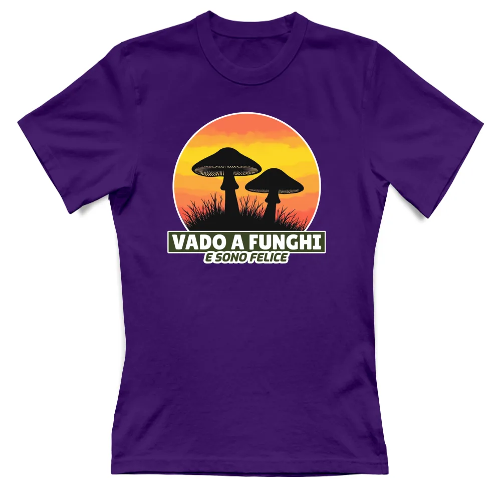 VADO A FUNGHI E SONO FELICE - VS25
