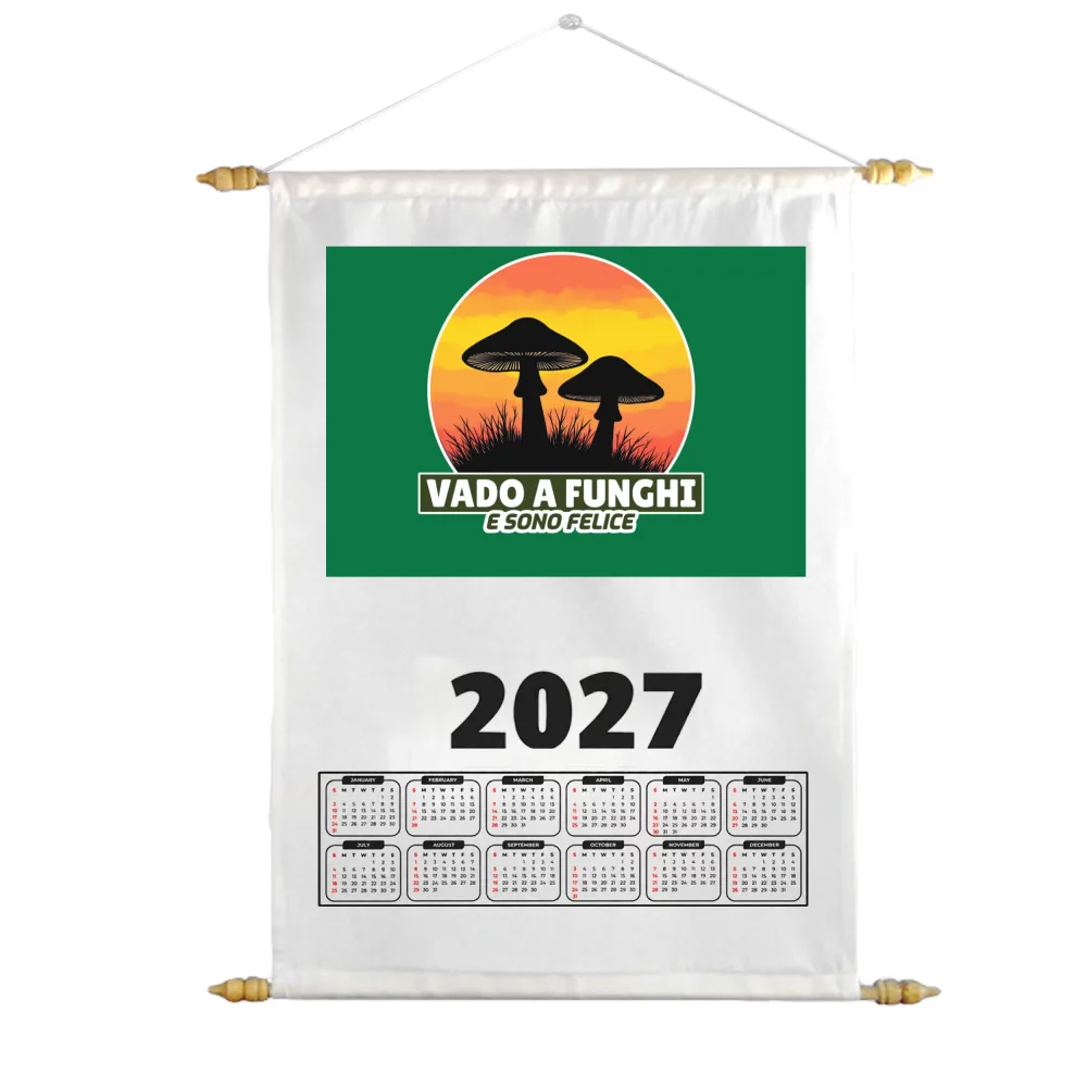 CALENDARIO - VADO A FUNGHI E SONO FELICE