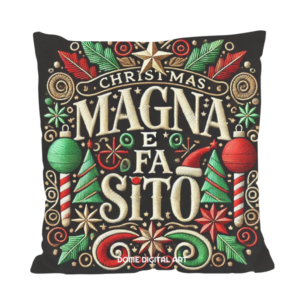 Cuscino dialetto Bresciano di Natale magna e fa si