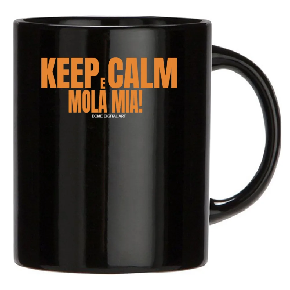 Tazza Dialetto Bresciano mola mia 25