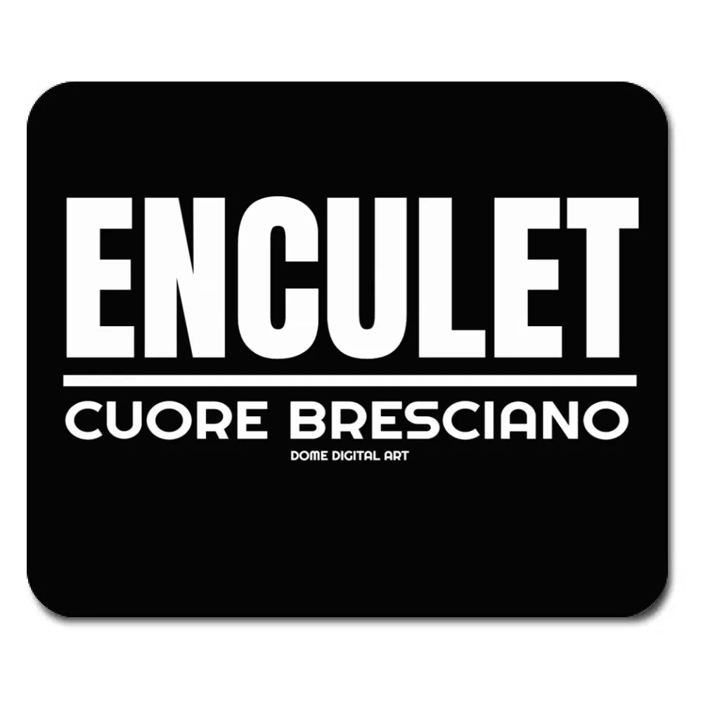 Mousepad Enculet Cuore Bresciano 1