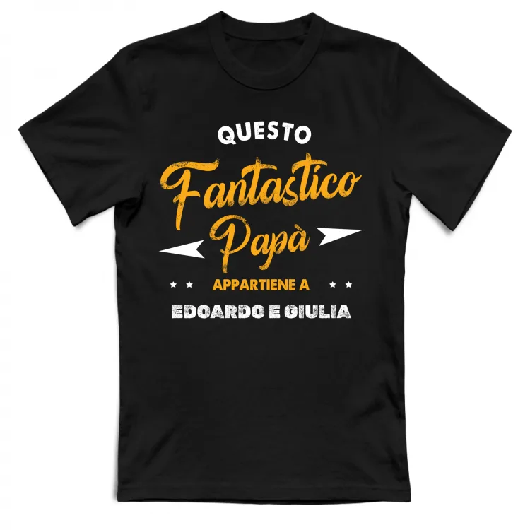 Fantastico Papà - Personalizzabile