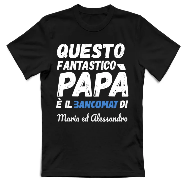 Papà-Bancomat Personalizzabile