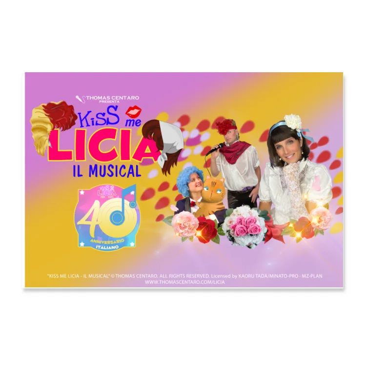 Poster KISS ME LICIA - IL MUSICAL 40o anniversario