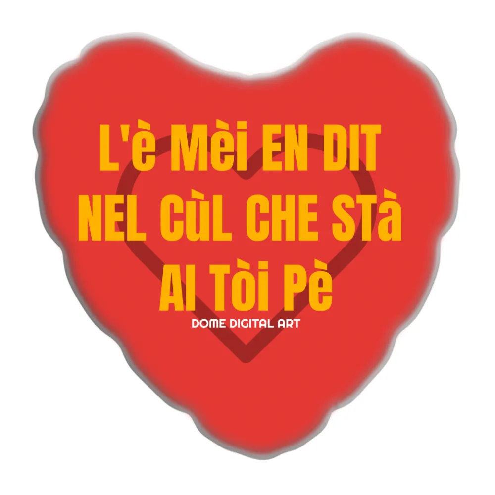 Cuscino Dialetto Bresciano San Valentino 12