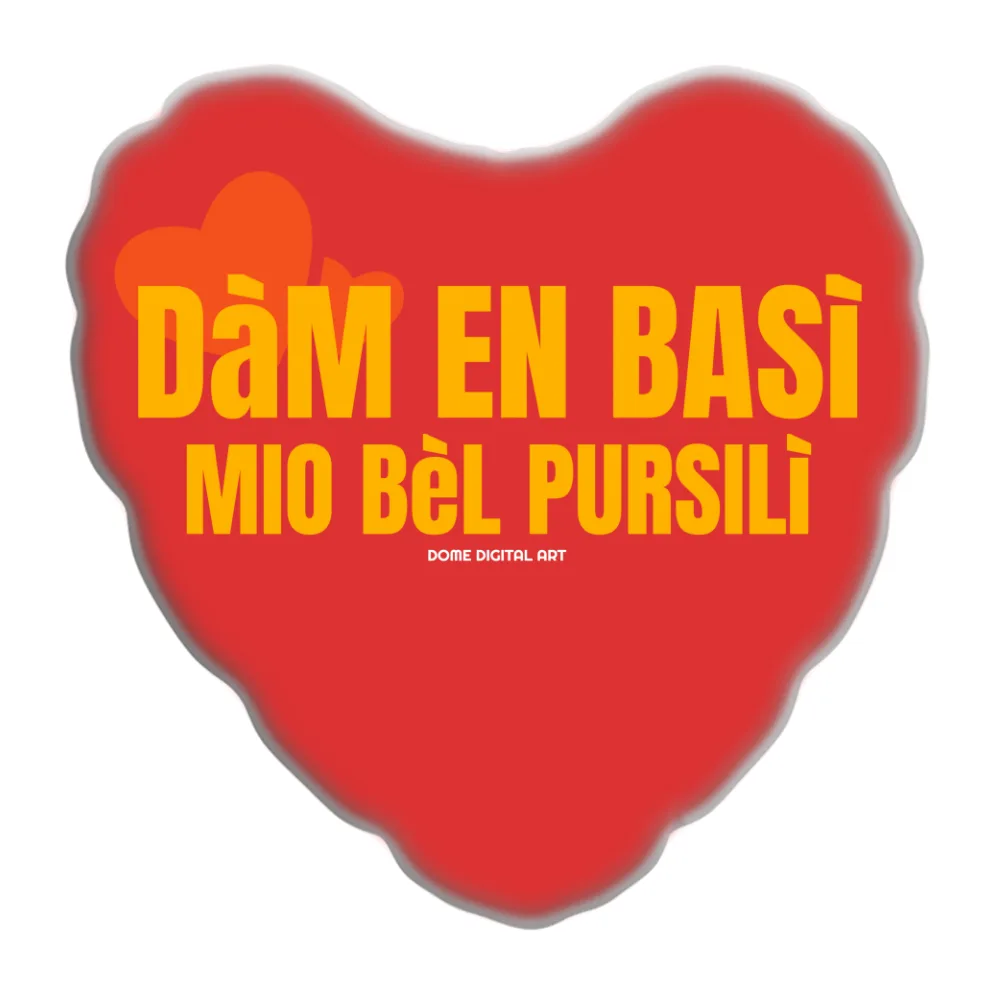 Cuscino Dialetto Bresciano San Valentino 17