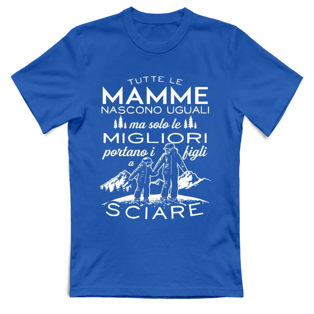 Le Migliori Mamme portano i figli a Sciare...