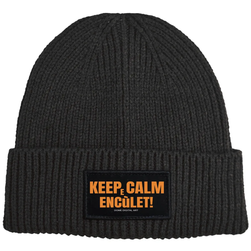berretto keep calm e enculet dialetto bresciano 2